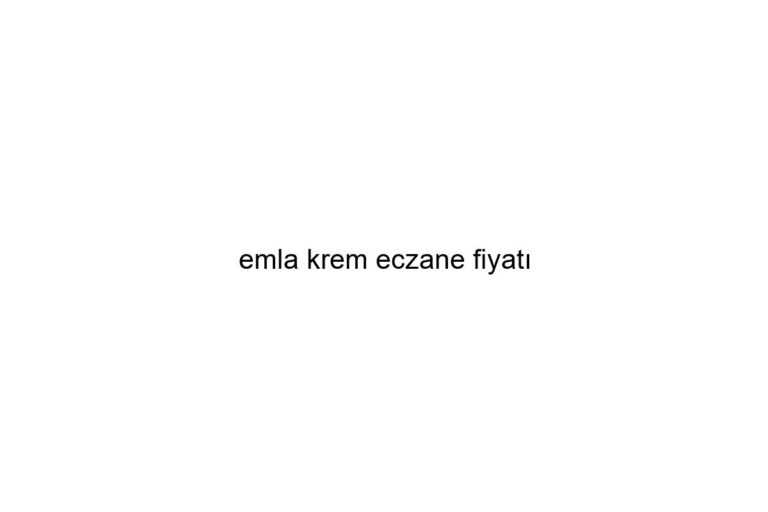 emla krem eczane fiyat