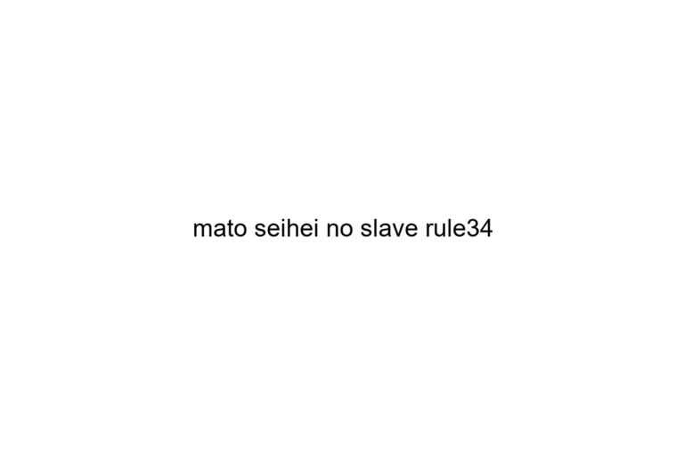 mato seihei no slave rule34