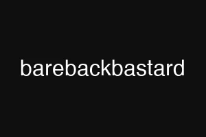 barebackbastard