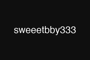 sweeetbby333