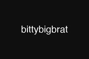 bittybigbrat