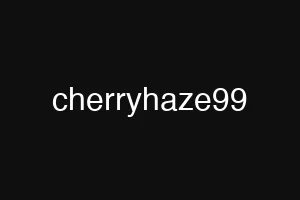 cherryhaze99